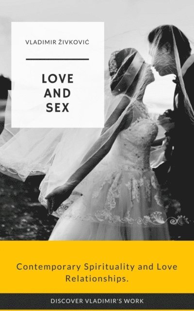 Vladimir Zivkovic - Love and Sex, E-bok