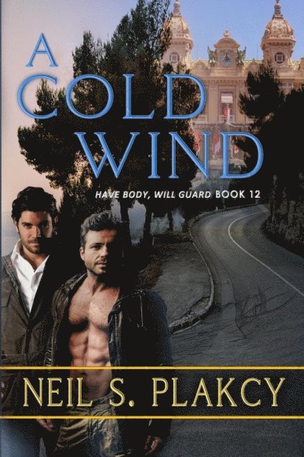 Neil S. Plakcy - Cold Wind, E-bok