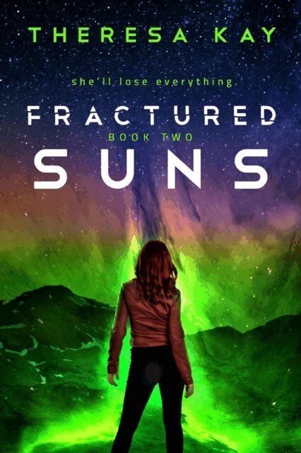 Theresa Kay - Fractured Suns, E-bok