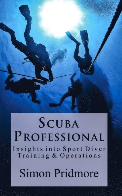 Simon Pridmore - Scuba Professional, E-bok. Tillgänglighet: Lägg i varukorg