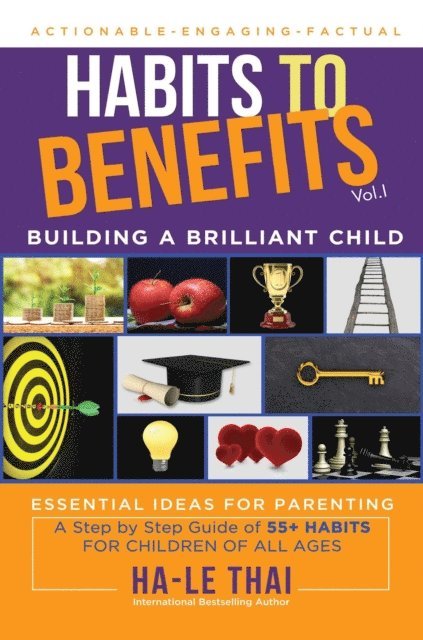Ha Le Thai - Habits to Benefits, E-bok