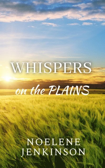Noelene Jenkinson - Whispers on the Plains, E-bok. Tillgänglighet: Lägg i varukorg