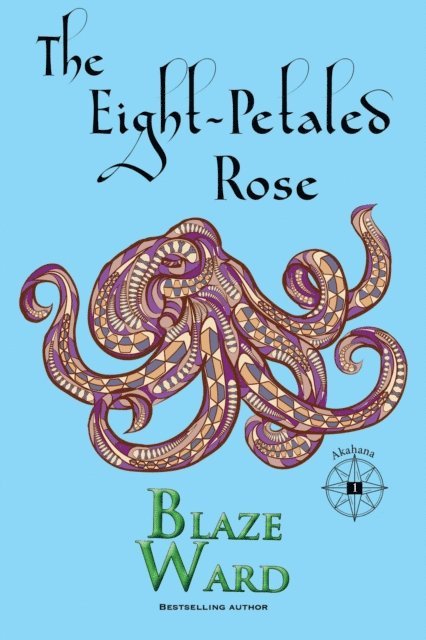 Blaze Ward - Eight-Petaled Rose, E-bok