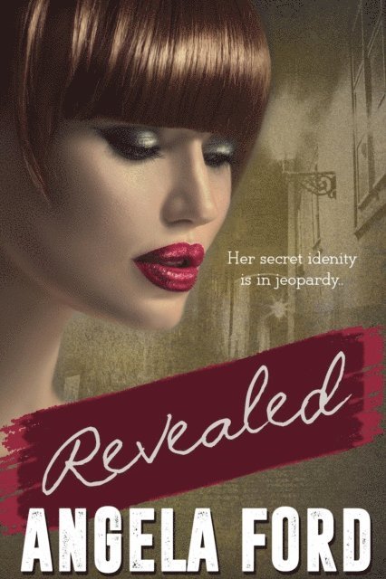 Angela Ford - Revealed, E-bok