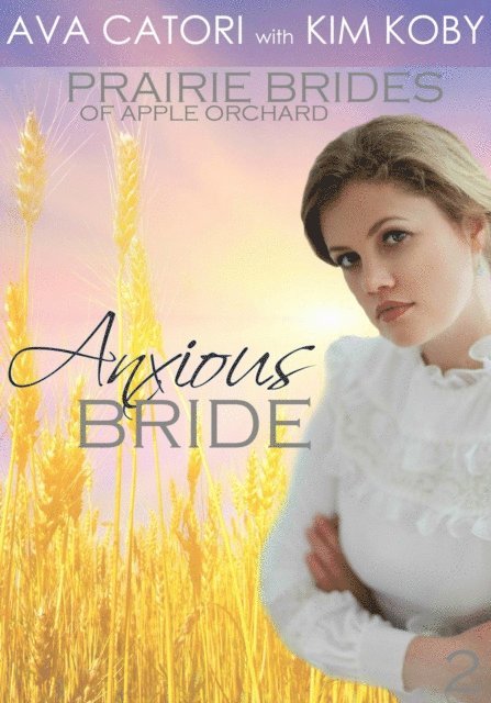 Kim Koby, Ava Catori - Anxious Bride, E-bok
