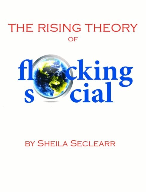 Rising Theory of Flocking Social