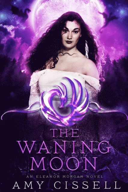 Amy Cissell - Waning Moon, E-bok