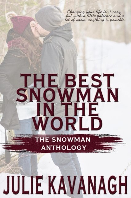 Julie Kavanagh - Best Snowman in the World, E-bok