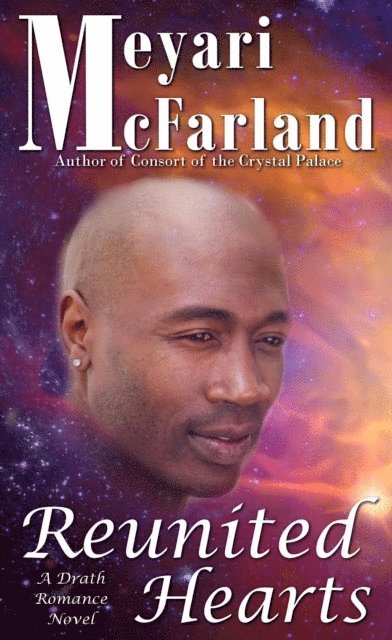 Meyari McFarland - Reunited Hearts, E-bok