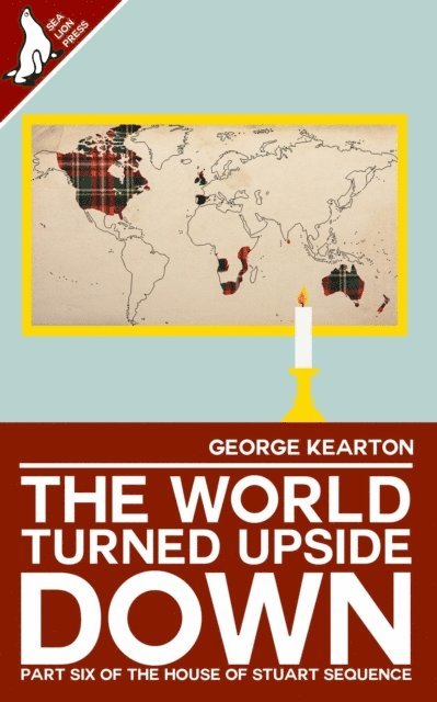 George Kearton - World Turned Upside Down, E-bok