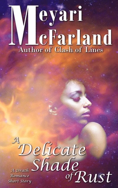 Meyari McFarland - Delicate Shade of Rust, E-bok