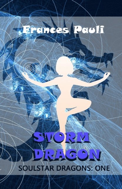 Frances Pauli - Storm Dragon, E-bok