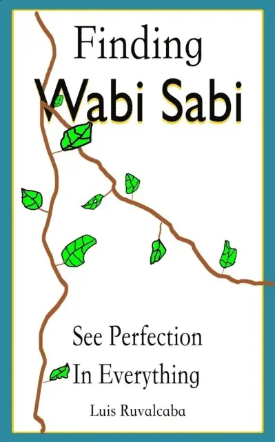 Luis Ruvalcaba - Finding Wabi Sabi : See Perfection In Everything, E-bok. Tillgänglighet: Lägg i varukorg