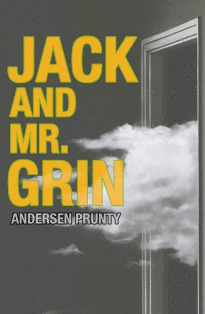 Andersen Prunty - Jack and Mr. Grin, E-bok
