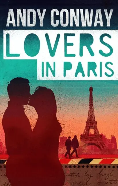 Andy Conway - Lovers in Paris, E-bok. Tillgänglighet: Lägg i varukorg