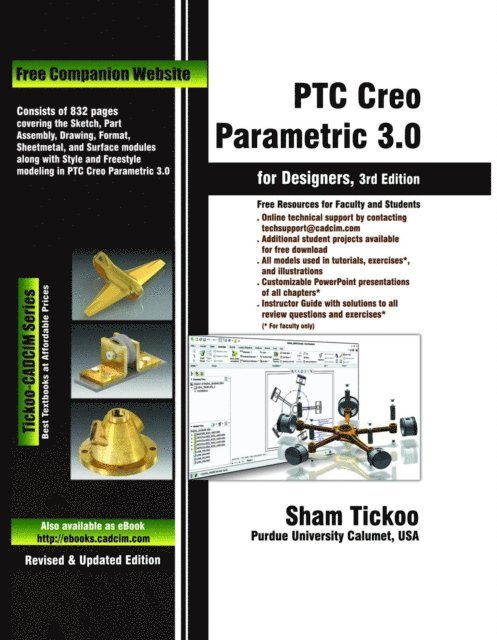 Sham Tickoo - PTC Creo Parametric 3.0 for Designers, E-bok. Tillgänglighet: Lägg i varukorg