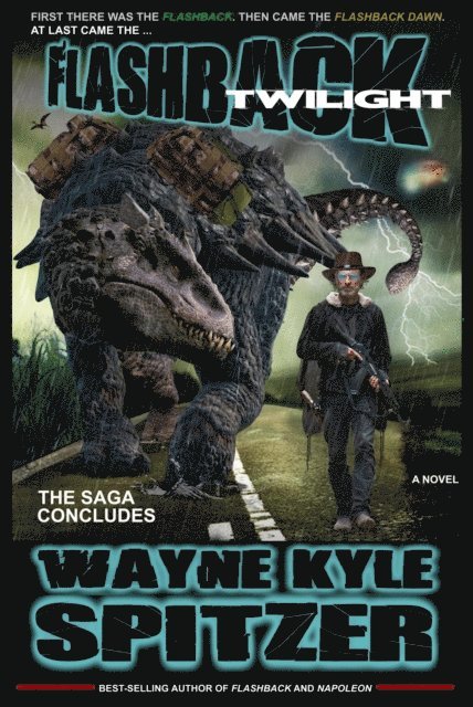 Wayne Kyle Spitzer - Flashback Twilight, E-bok