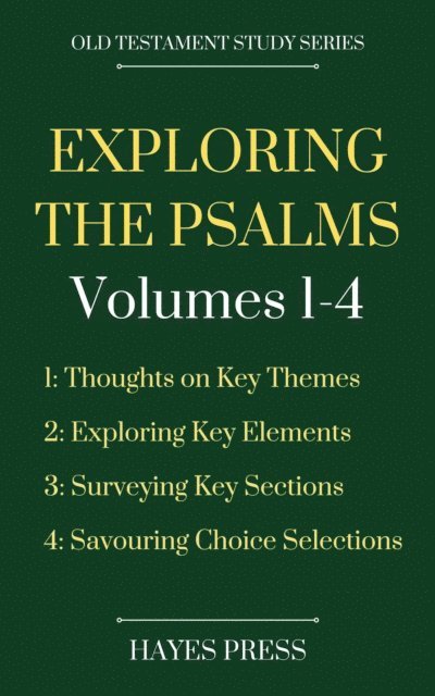 Hayes Press - Exploring The Psalms: Volumes 1-4, E-bok