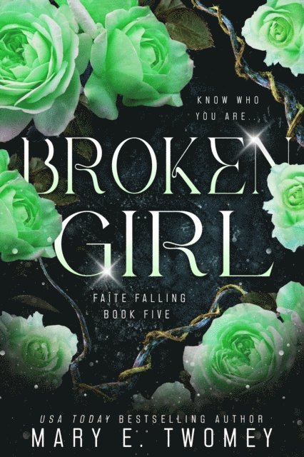 Mary E. Twomey - Broken Girl, E-bok