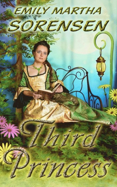 Emily Martha Sorensen - Third Princess, E-bok