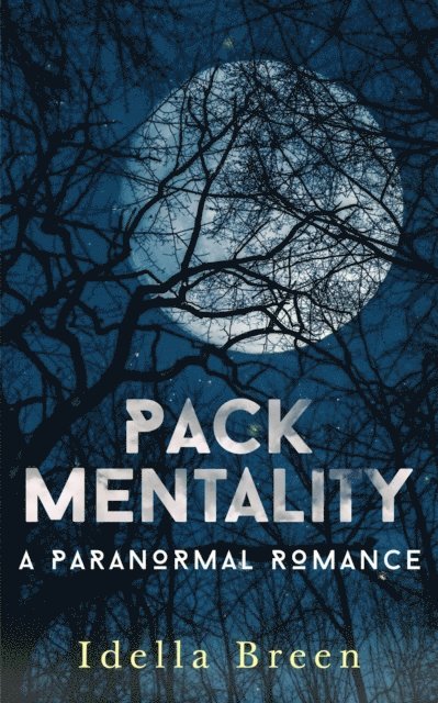 Idella Breen - Pack Mentality, E-bok