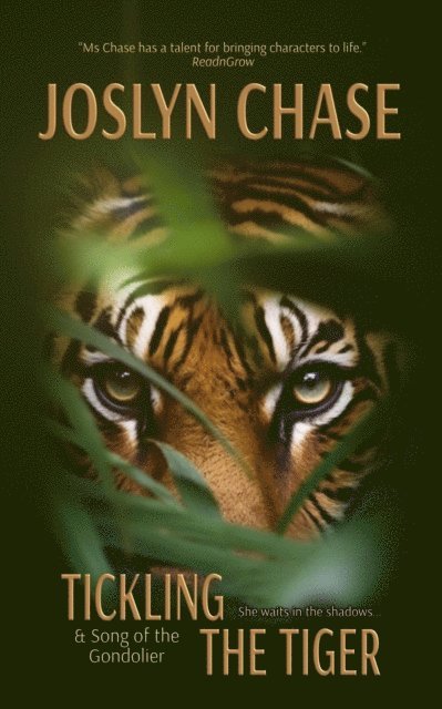 Joslyn Chase - Tickling The Tiger, E-bok