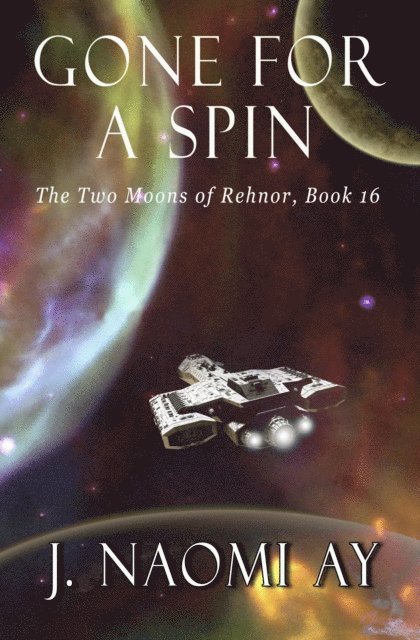 J. Naomi Ay - Gone for a Spin, E-bok. Tillgänglighet: Lägg i varukorg