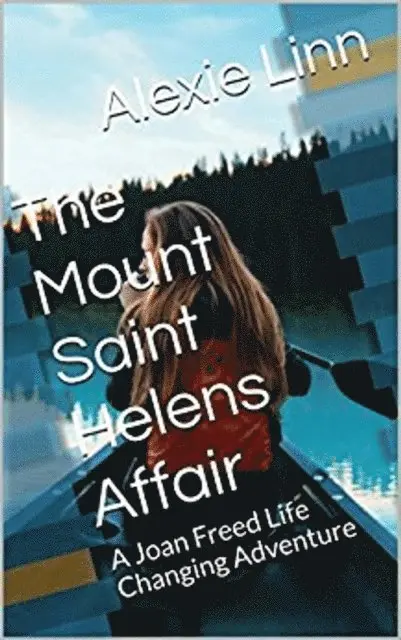 A.L.O. Snider, Alexie Linn - Mount Saint Helens Affair, E-bok. Tillgänglighet: Lägg i varukorg