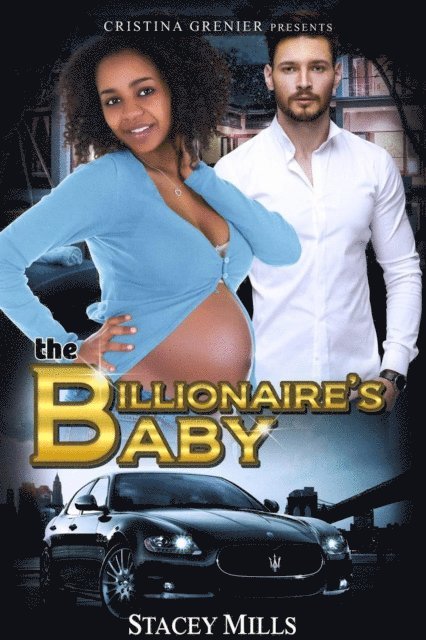 Stacey Mills, Cristina Grenier - Billionaire's Baby, E-bok