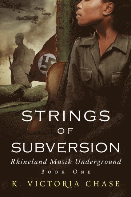 K. Victoria Chase - Strings of Subversion, E-bok