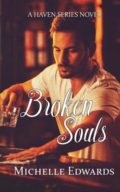 Michelle Edwards - Broken Souls, E-bok
