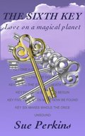 Sixth Key: Love on a Magical Planet