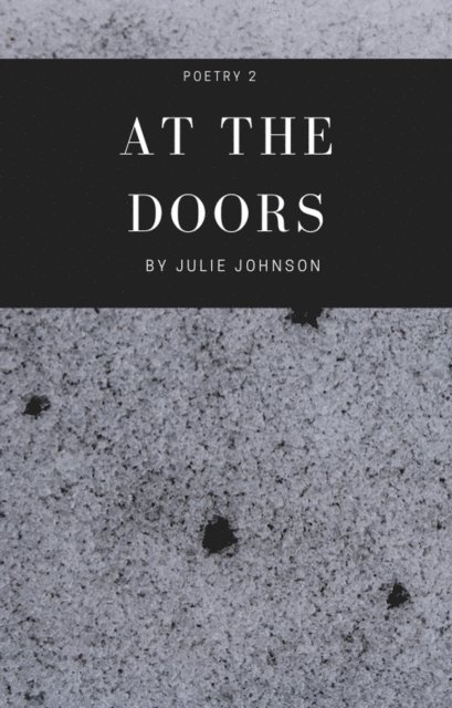 Julie Johnson - At The Doors, E-bok