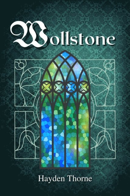 Hayden Thorne - Wollstone, E-bok
