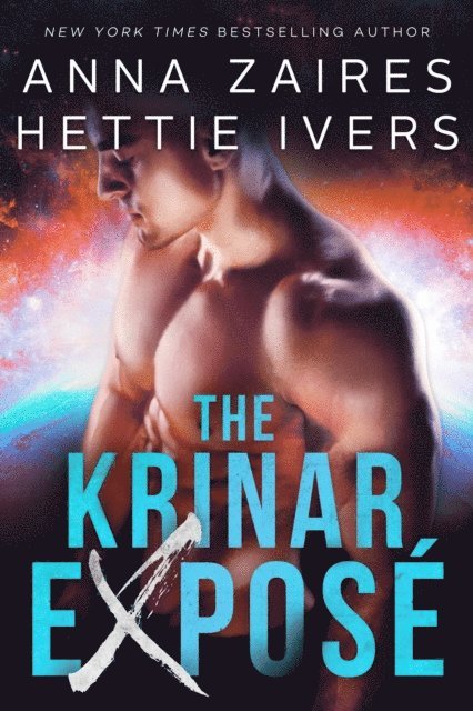 Hettie Ivers, Anna Zaires - Krinar Expose - A Krinar Chronicles Novel, E-bok