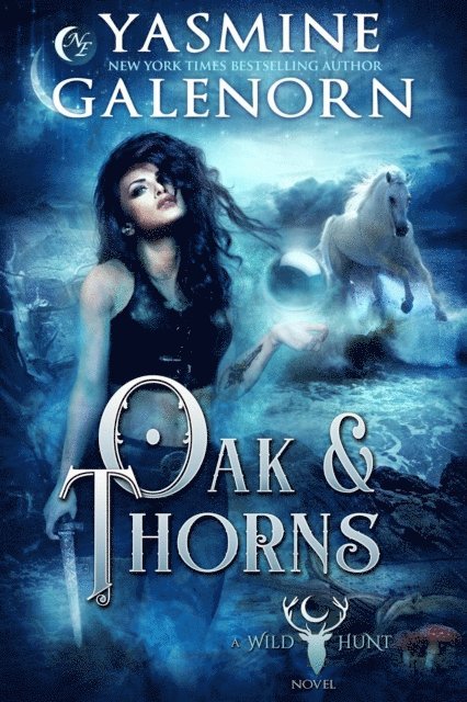 Yasmine Galenorn - Oak & Thorns, E-bok