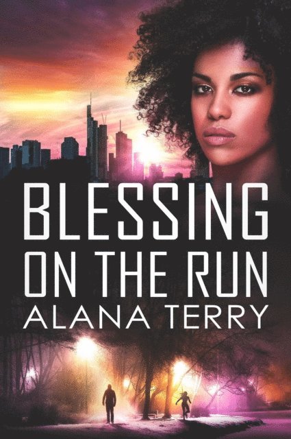 Alana Terry - Blessing on the Run, E-bok