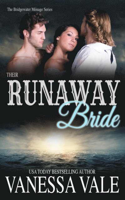 Vanessa Vale - Their Runaway Bride, E-bok