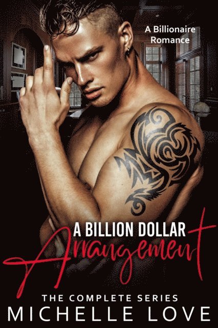 Michelle Love - Billion Dollar Arrangement: A Billionaire Romance, E-bok