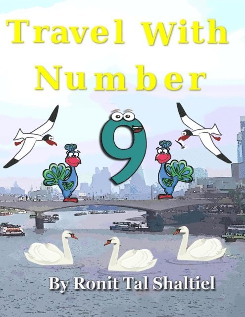 Ronit Tal Shaltiel - Travel With Number 9, E-bok