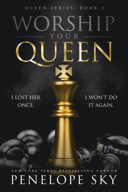 Penelope Sky - Worship Your Queen, E-bok