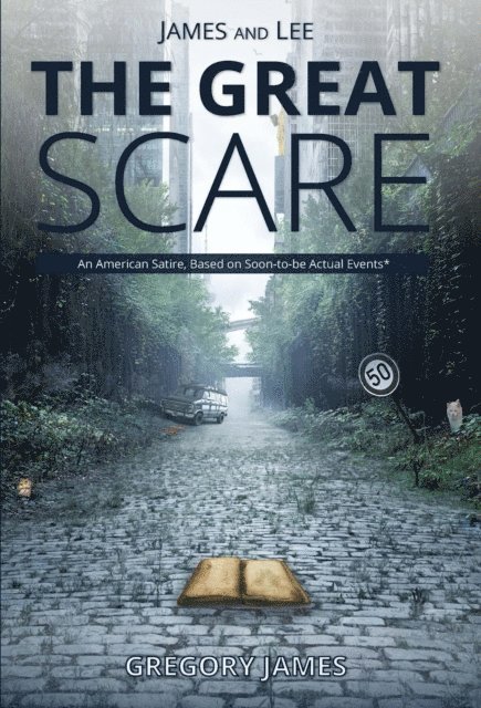 Gregory James - James and Lee: The Great Scare, E-bok