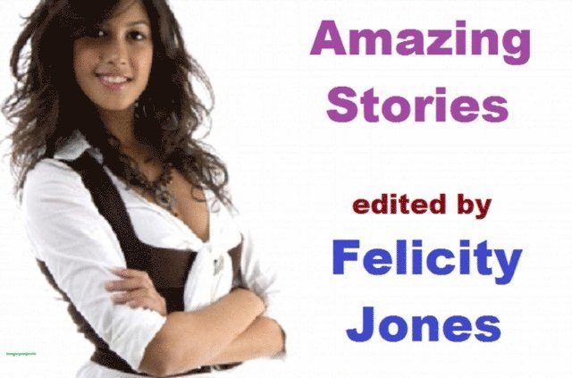 Felicity Jones - Amazing Stories, E-bok