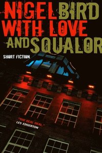 With Love And Squalor
