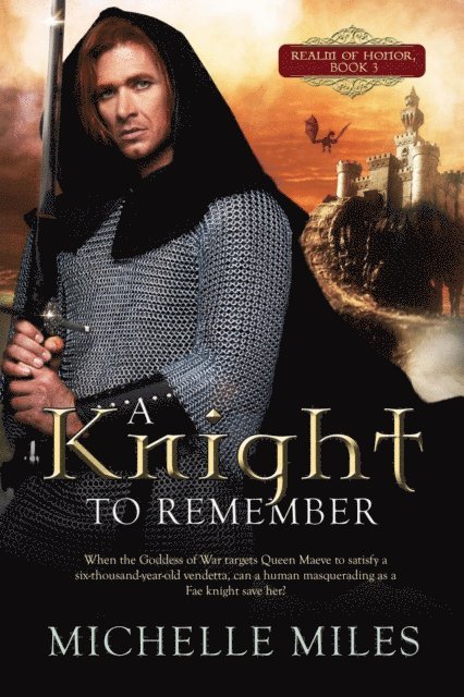 Michelle Miles - Knight to Remember, E-bok