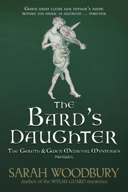 Sarah Woodbury - Bard's Daughter, E-bok