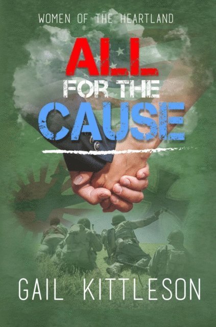 Gail Kittleson - All for the Cause, E-bok