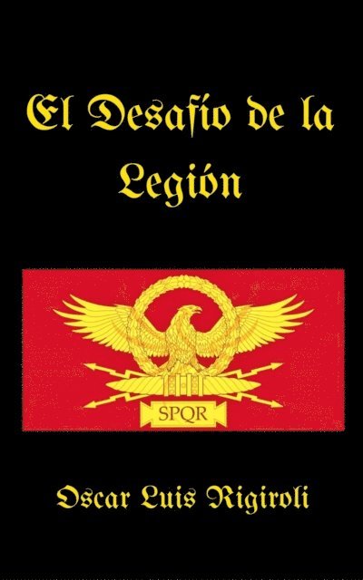 Cedric Daurio11 - El Desafio de la Legion, E-bok