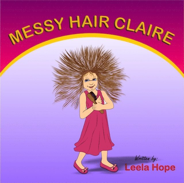 leela hope - Messy Hair Claire, E-bok. Tillgänglighet: Lägg i varukorg