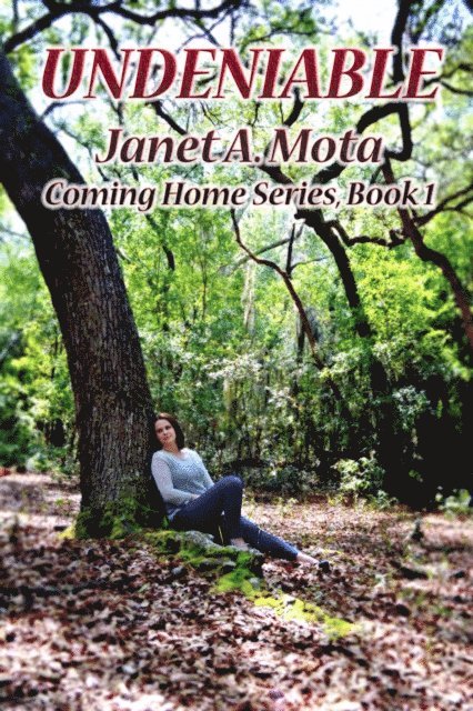 Janet A. Mota - Undeniable, E-bok